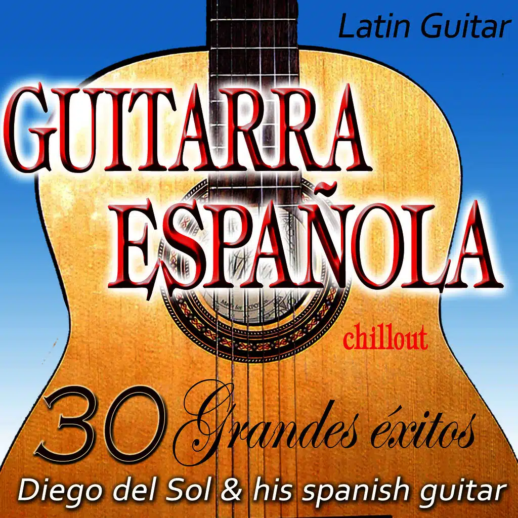 Guitarra Española Chill Out (Chill out Spanish Guitar)