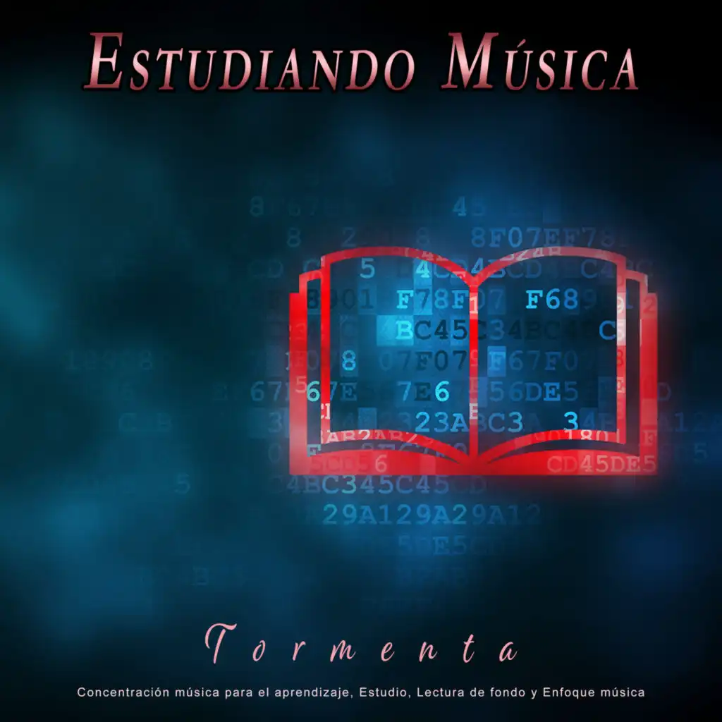 Estudiando Música - Tormenta - Concentración música para el aprendizaje, Estudio, Lectura de fondo y Enfoque música