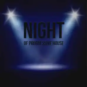 Night of Progressive House