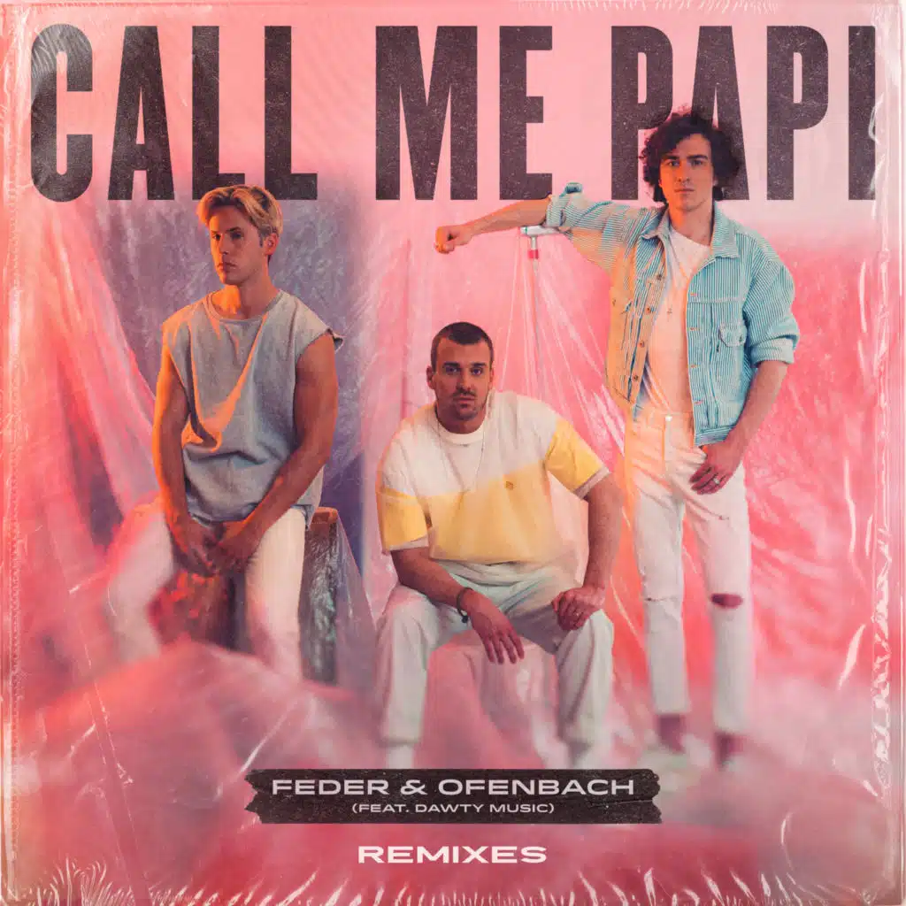 Call Me Papi (feat. Dawty Music) [Remixes] [feat. Ali Bakgor & Damien N-Drix]