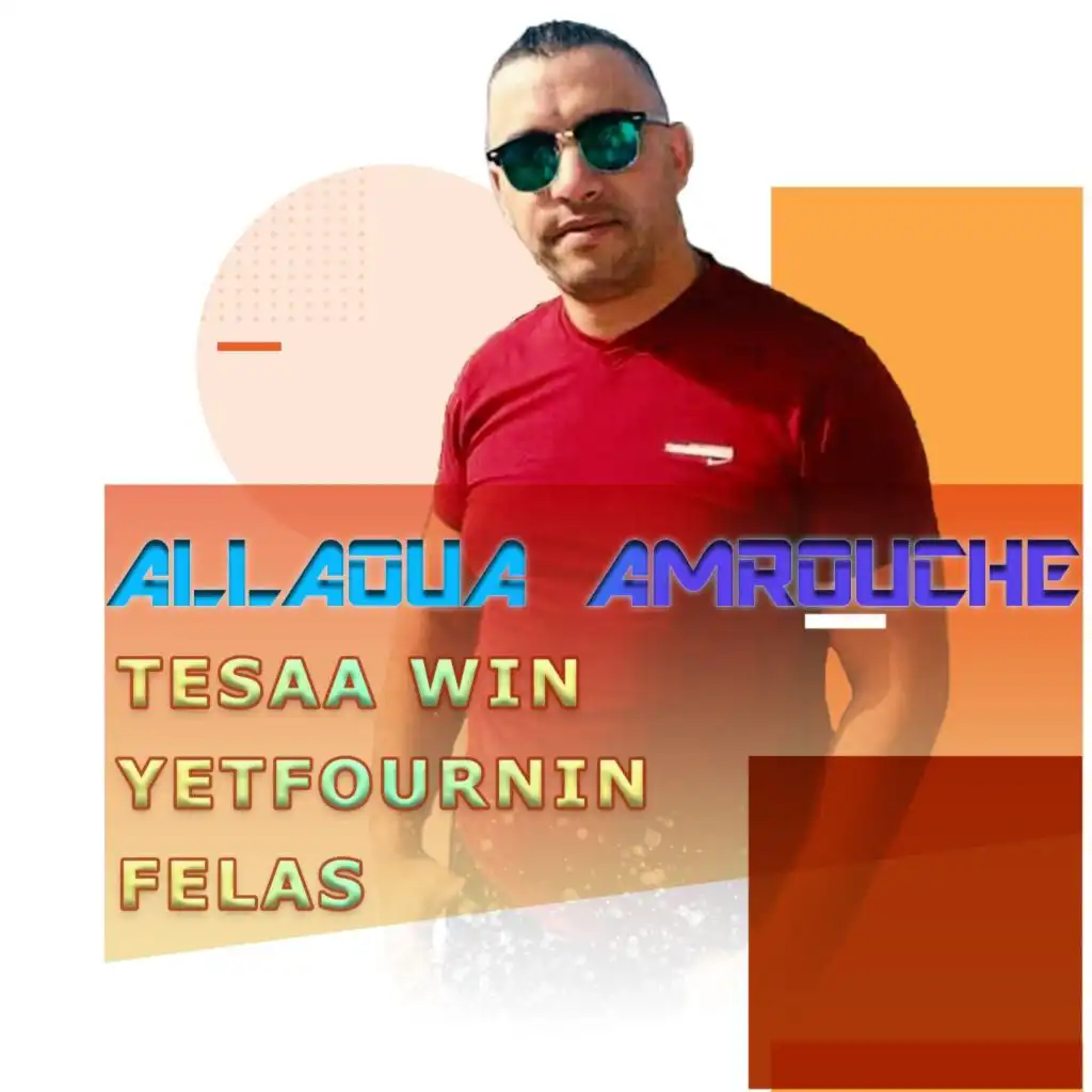 Tesaa Win Yetfournin Felas