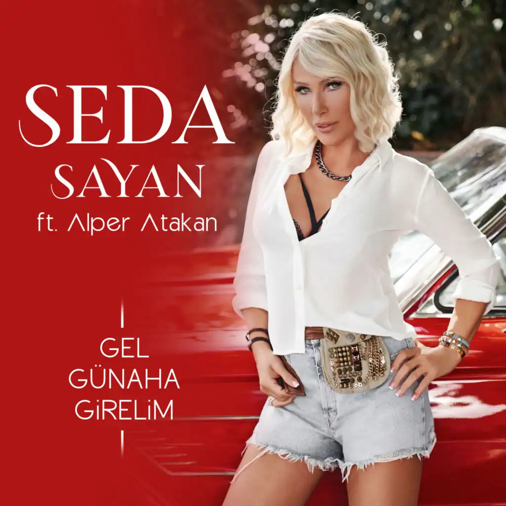 Gel Günaha Girelim (feat. Alper Atakan)