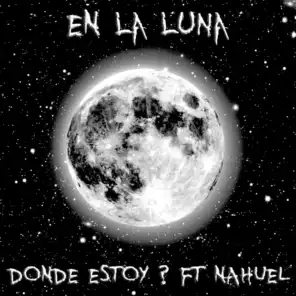 En la luna (feat. Nahuel)