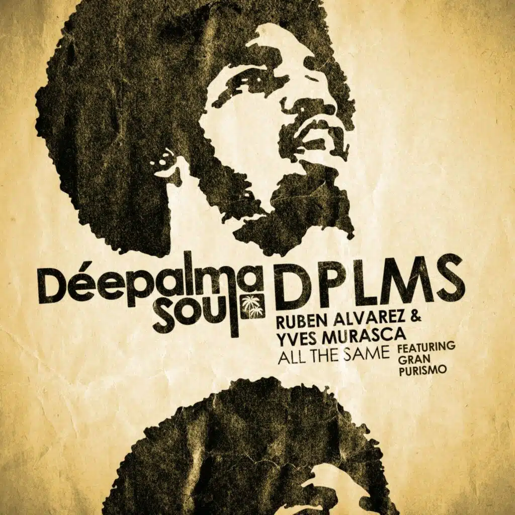 All the Same (feat. Gran Purismo)