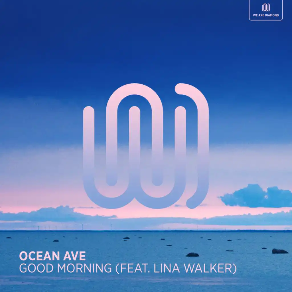 Good Morning (feat. Lina Walker)