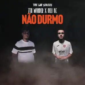 [The Lab Series] Não Durmo (feat. 7th Wonder)
