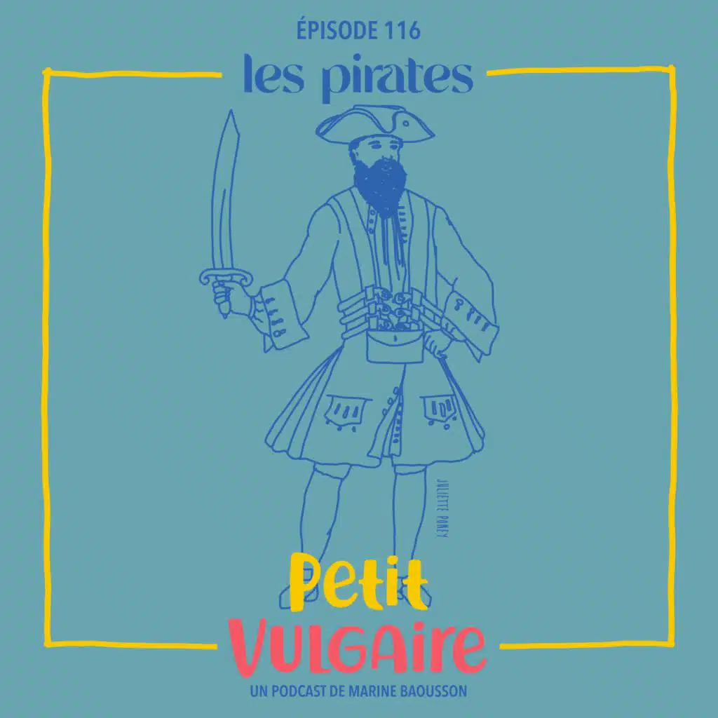 Petit Vulgaire : LES PIRATES