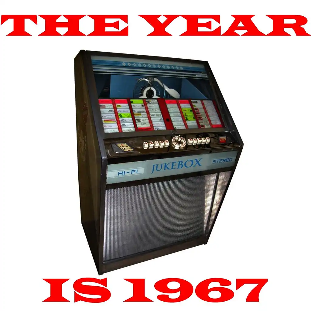 The Year Is 1967