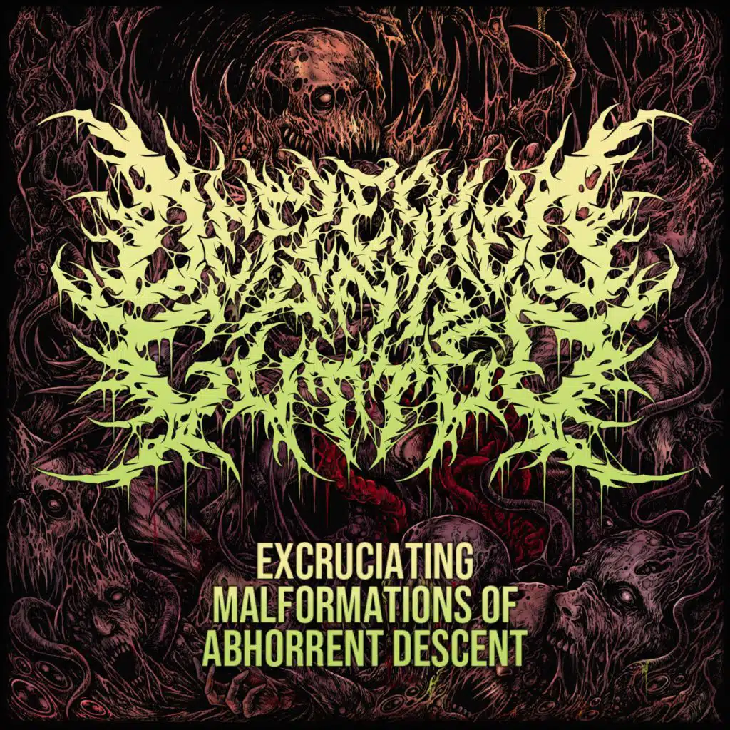 Excruciating Malformations of Abhorrent Descent
