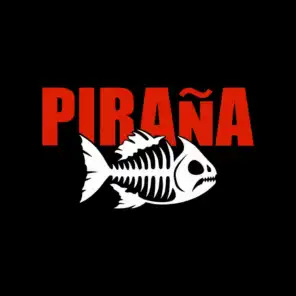 Piraña (feat. Deuce Eclipse, 2MX2 & Debajo Del Agua)