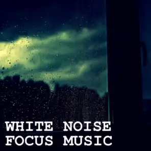 White Noise: Focus Music