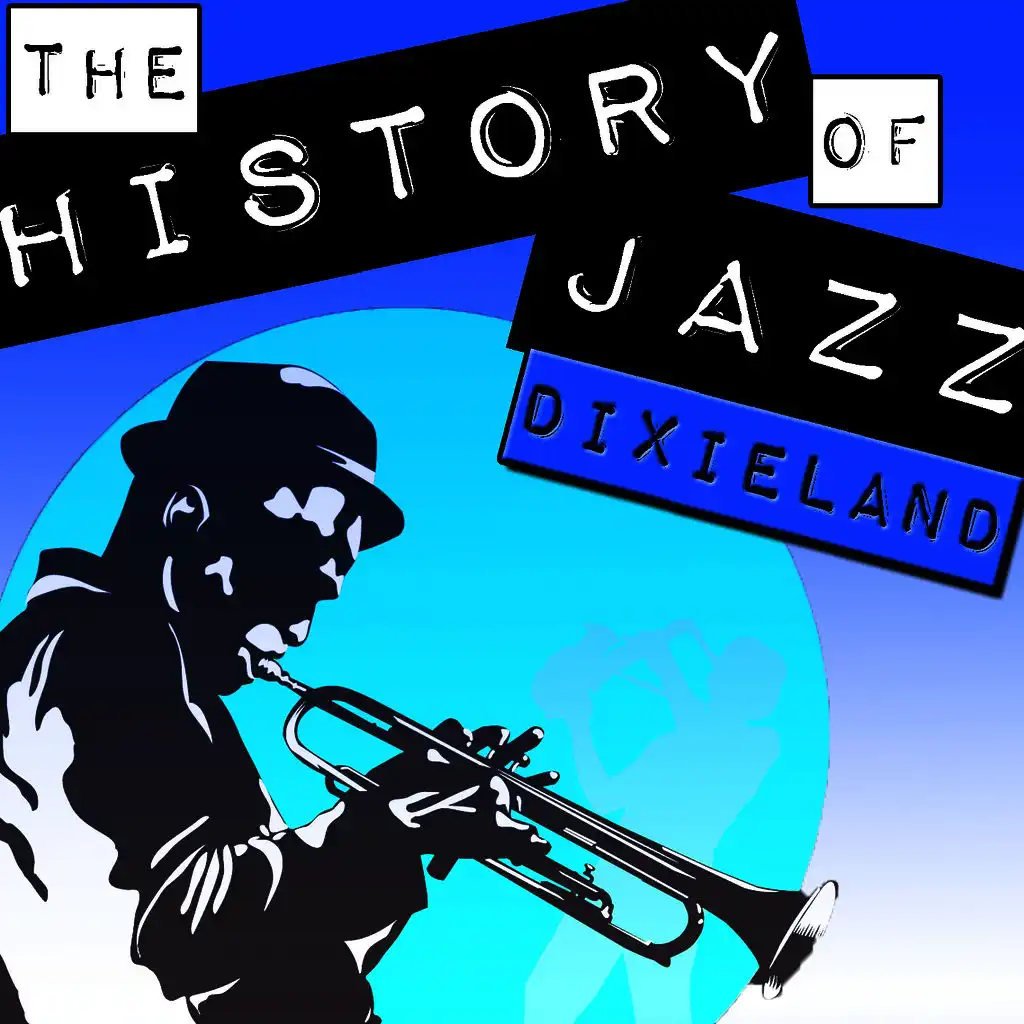 The History of Jazz: Dixieland