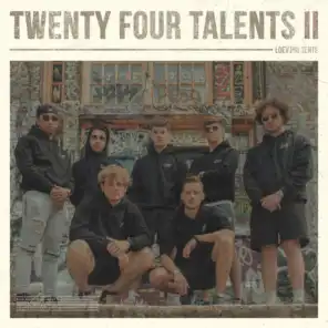 Twenty Four Talents II