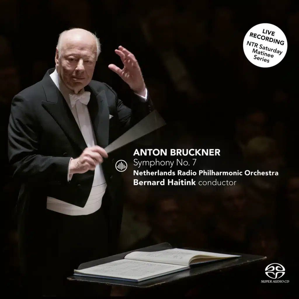 Bernard Haitink & Netherlands Radio Philharmonic Orchestra