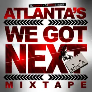 DJ Greg Street & DJ Funky Presents We Got Next! Vol. 1