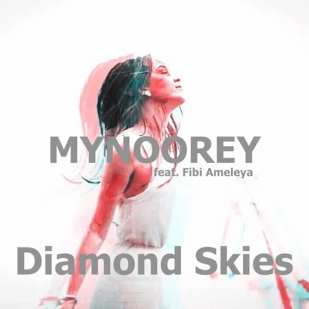 Diamond Skies (feat. Fibi Ameleya)