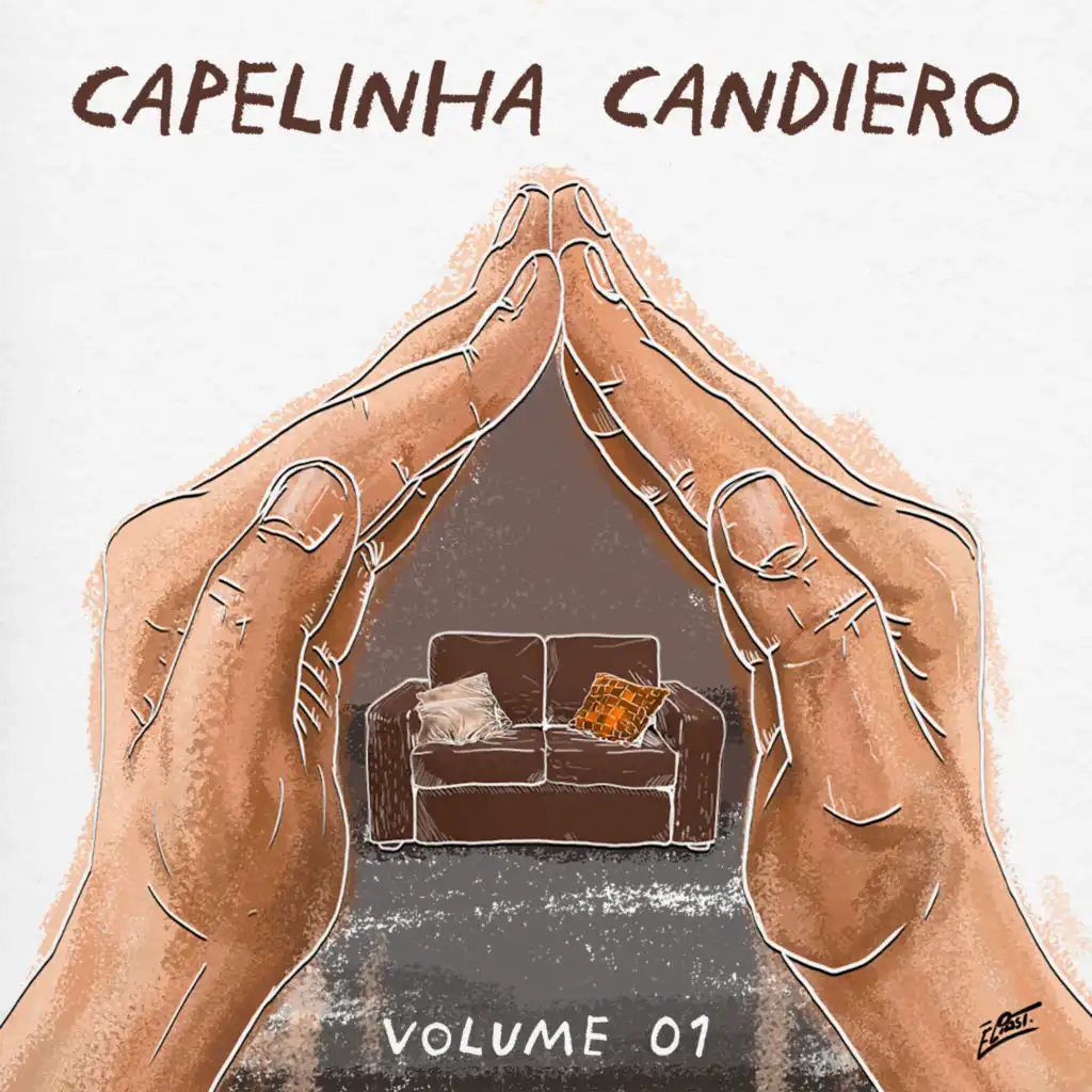 Capelinha Candiero, Vol. 01