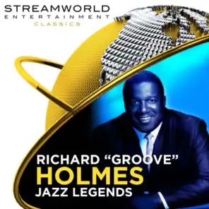 Richard "Groove" Holmes Jazz Legends