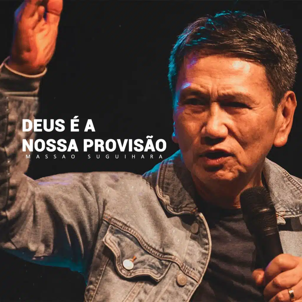 Deus É a Nossa Completa Provisão (Ao Vivo)