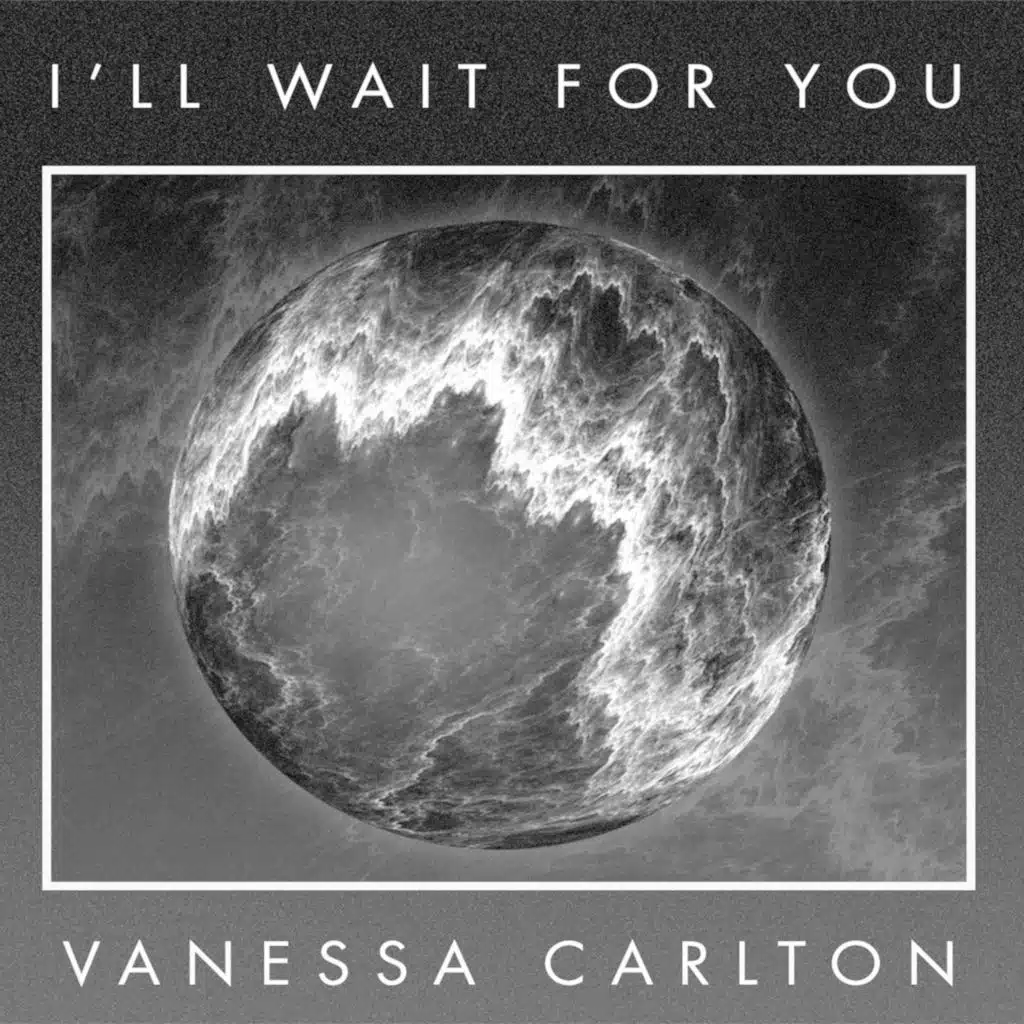 I'll Wait for You
