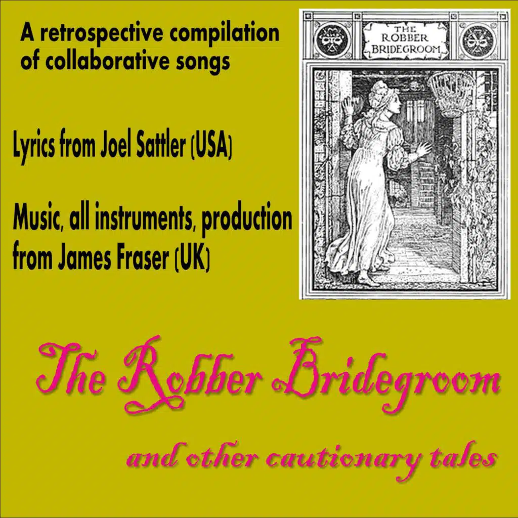 The Robber Bridegroom and other cautionary tales