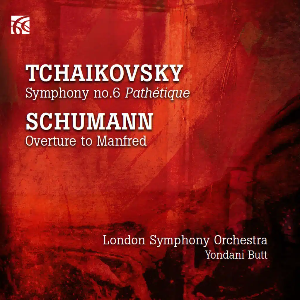 Tchaikovsky Symphony No. 6 Pathéque-Schumann Overture to Manfred