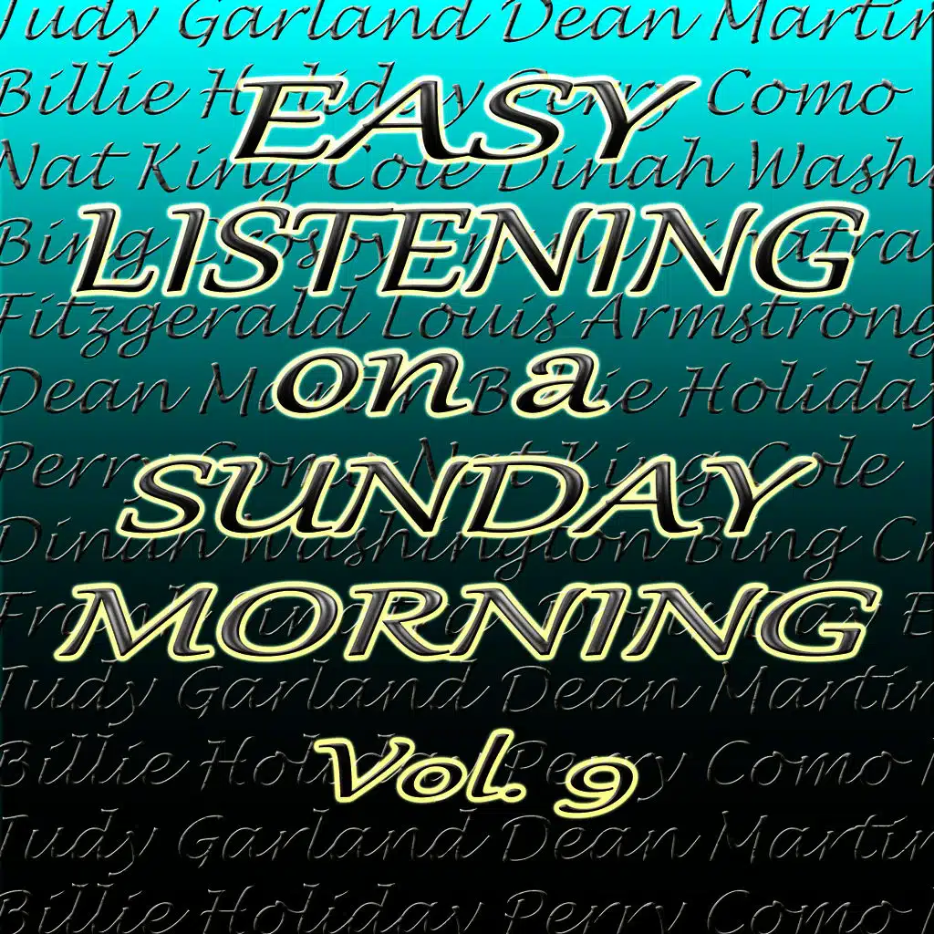 Easy Listening on a Sunday Morning, Vol. 9