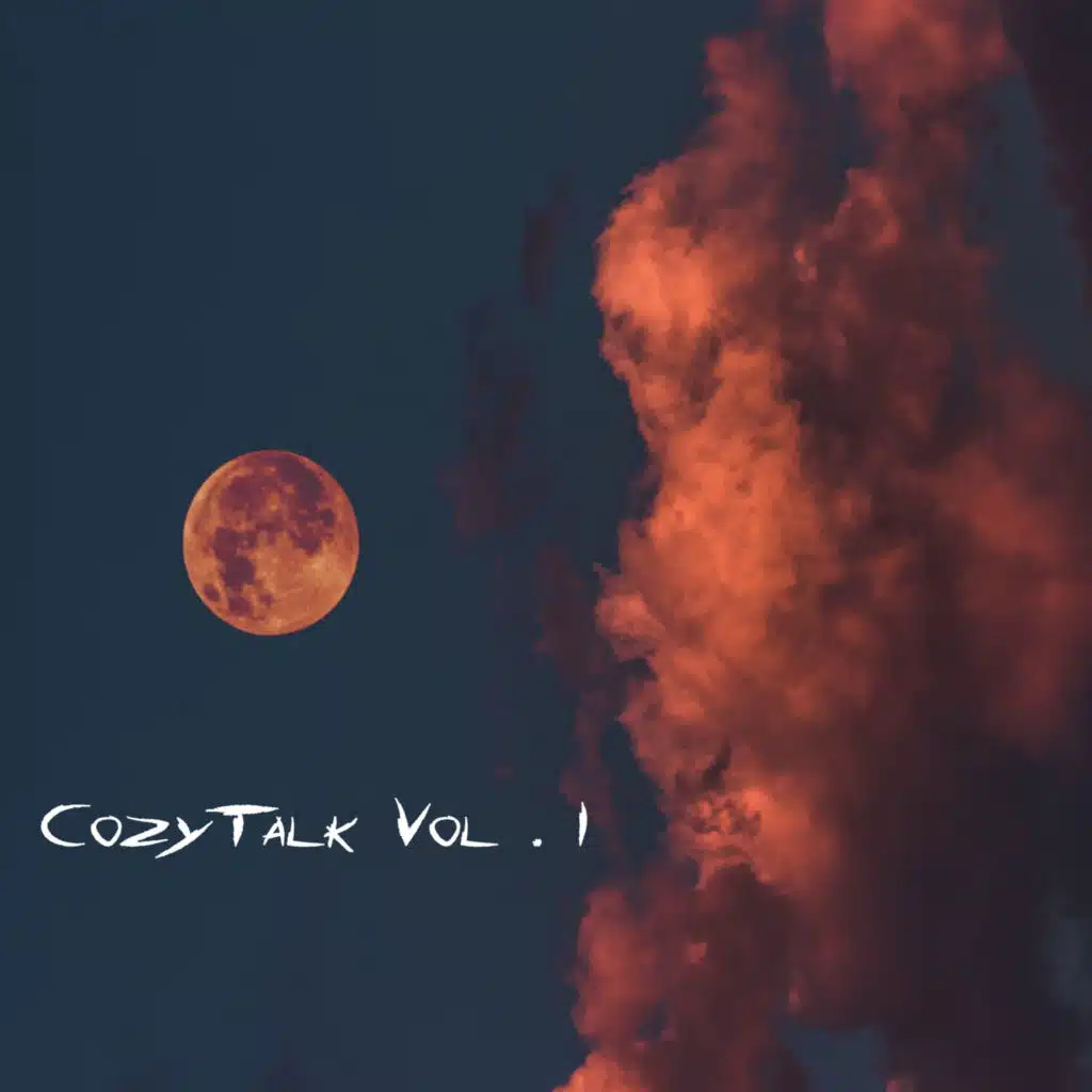 CozyTalk Vol. 1 (Freestyle)