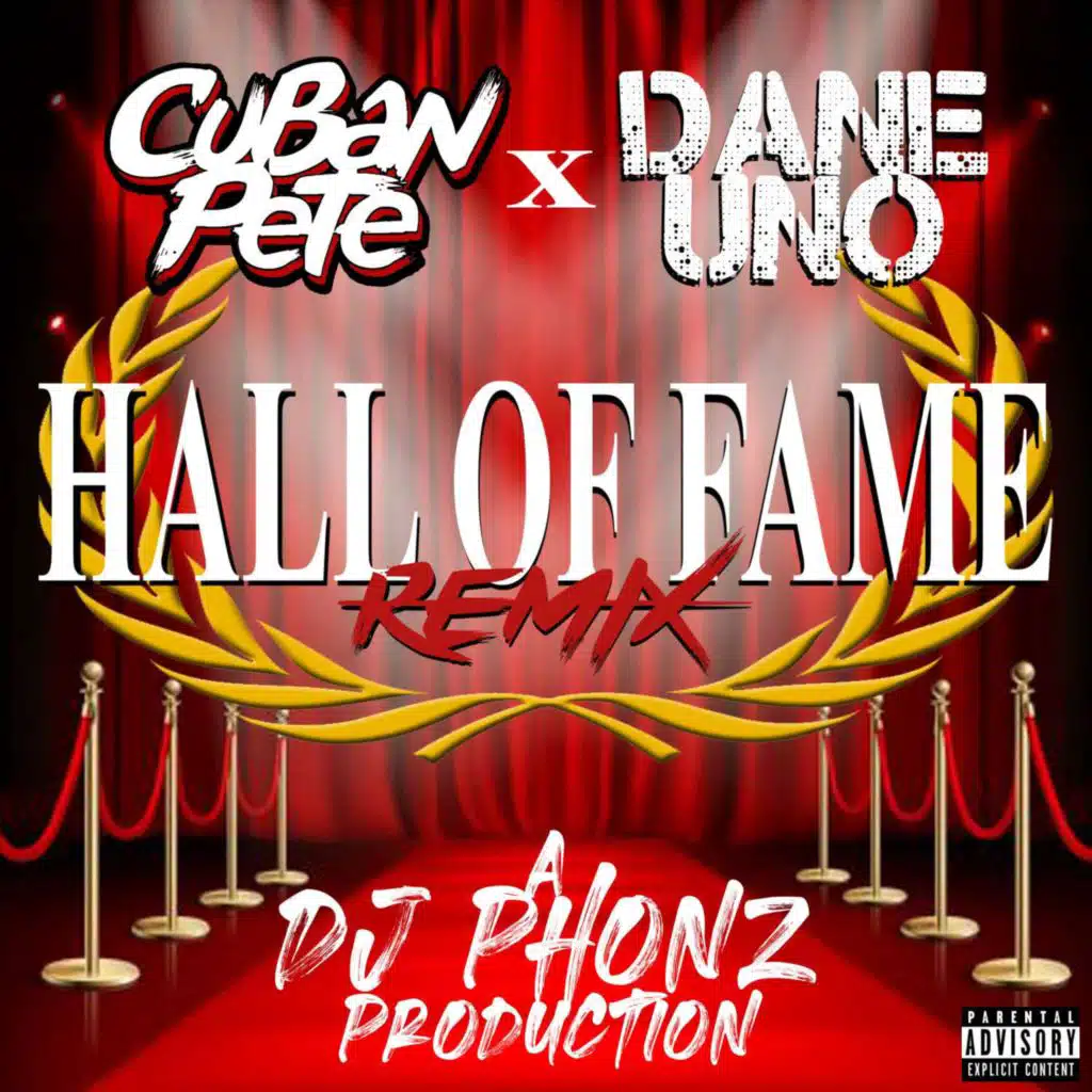 Hall Of Fame (feat. Dane Uno) [DJ Phonz Remix]