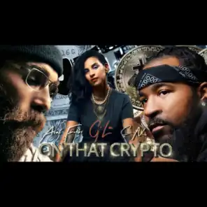 On That Crypto (feat. C-Nice & G'la)