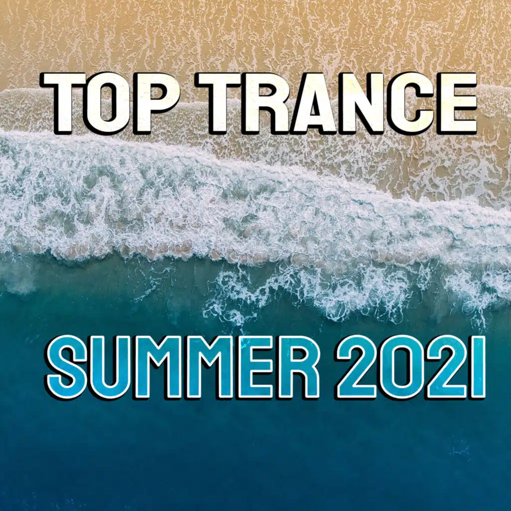 Top Trance Summer 2021