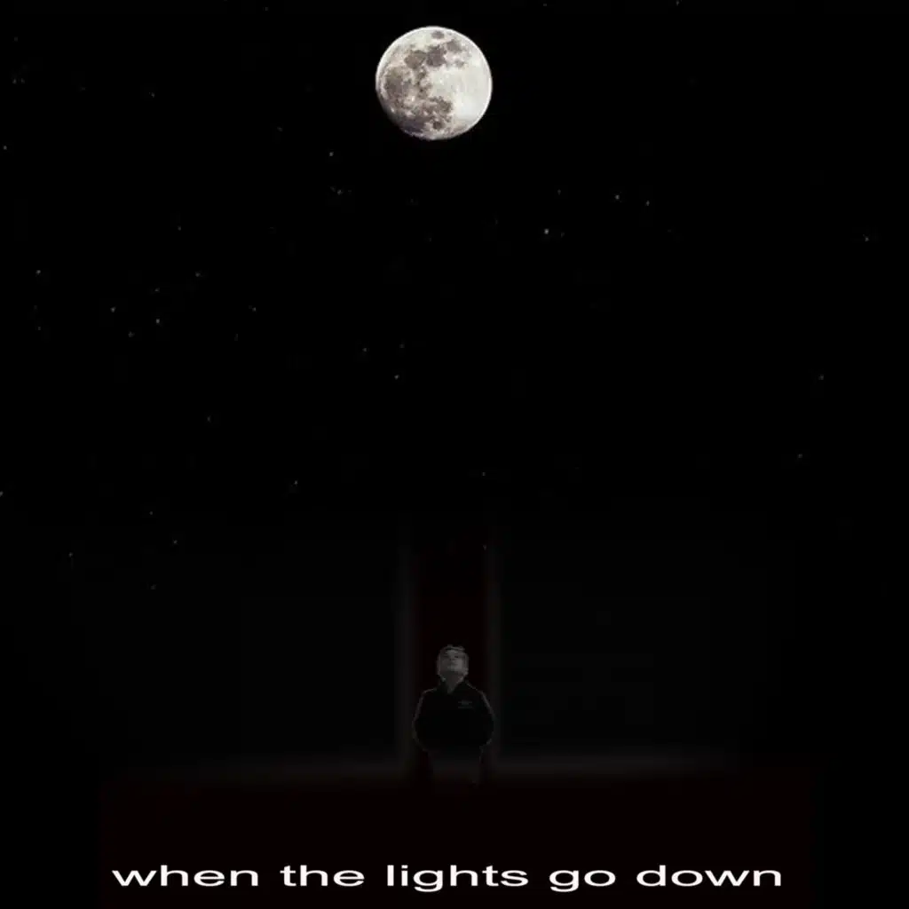 When the Lights Go Down