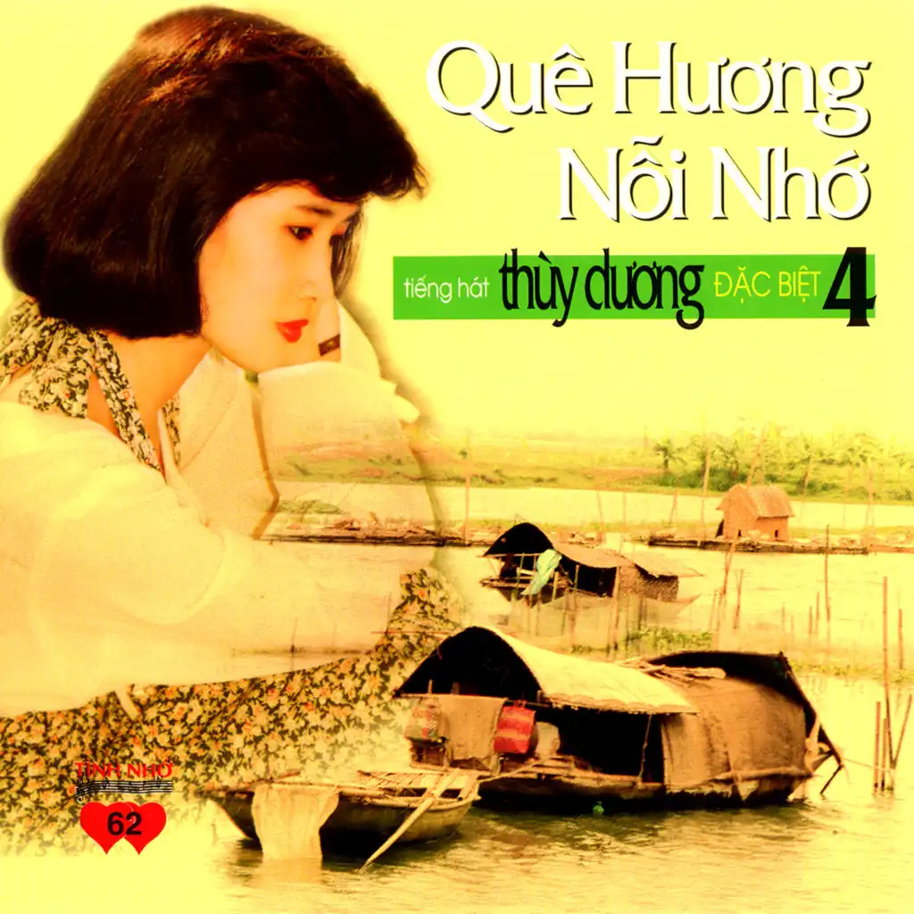 Tiếng Hát Thùy Dương Đặc Biệt 4 (Quê Hương Nỗi Nhớ)