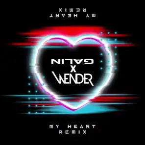 My Heart (Wender Remix)