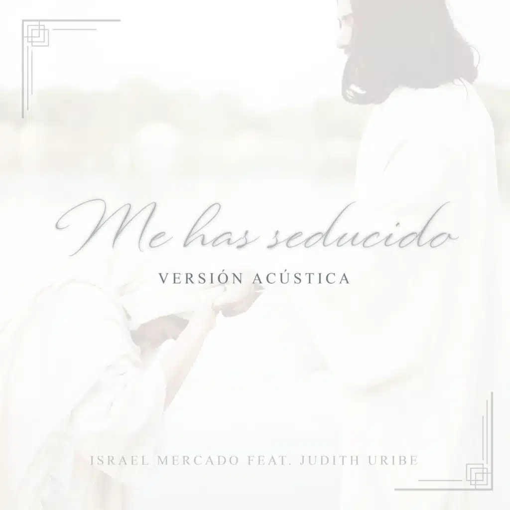 Me Has Seducido (feat. Judith Uribe)