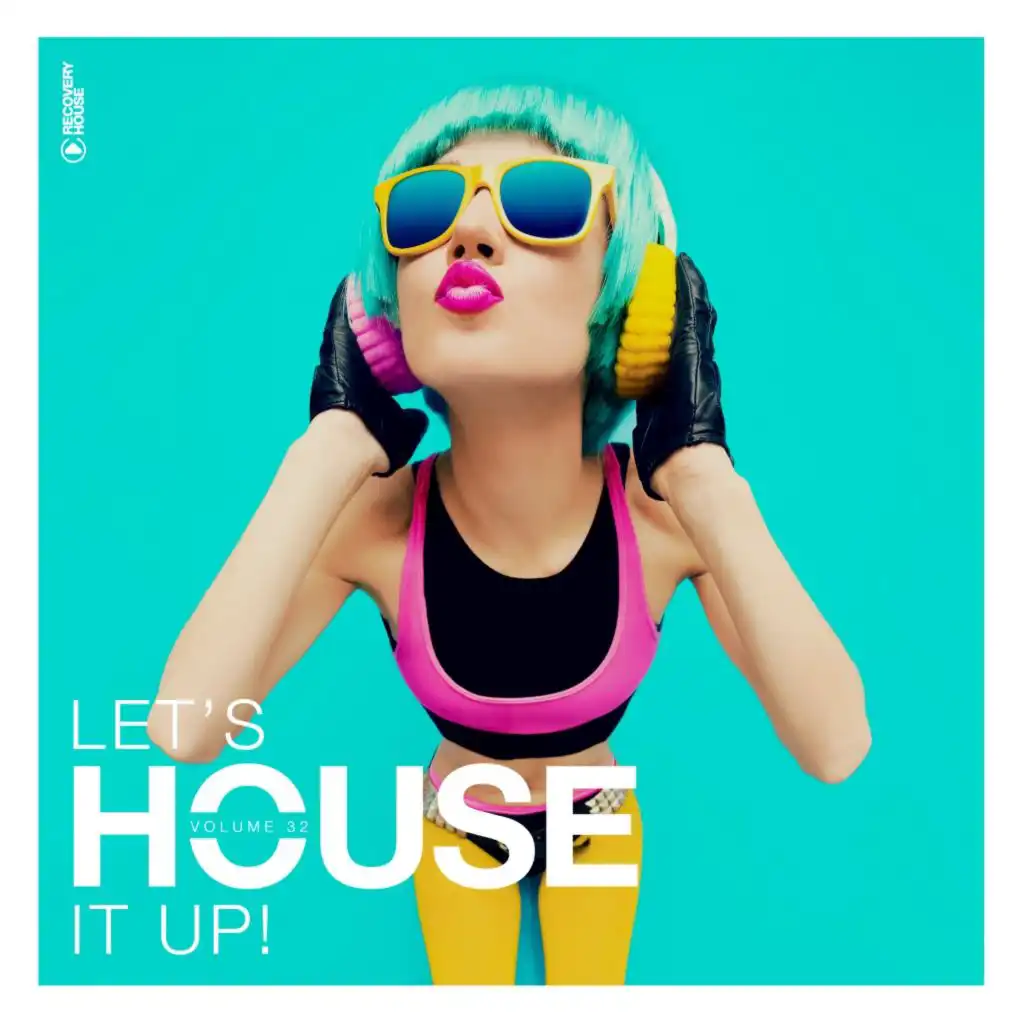 Let's House It Up, Vol. 32