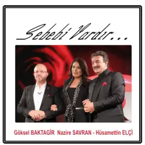Göksel Baktagir, Nazire Savran & Hüsamettin Elçi