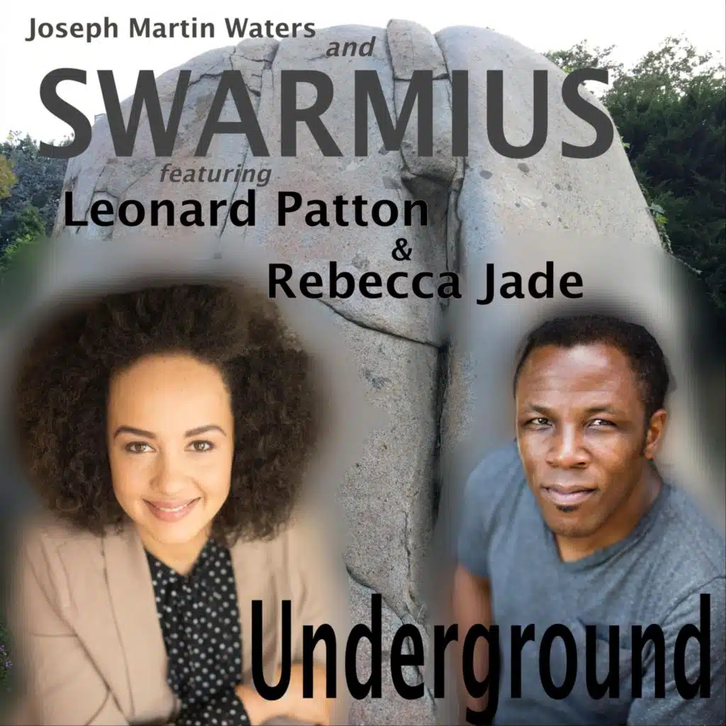 Underground (feat. Rebecca Jade & Leonard Patton)