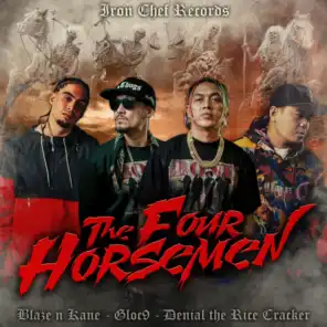 The Four Horsemen (feat. Blaze n' Kane)