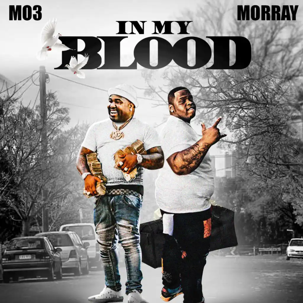 In My Blood (feat. Morray)