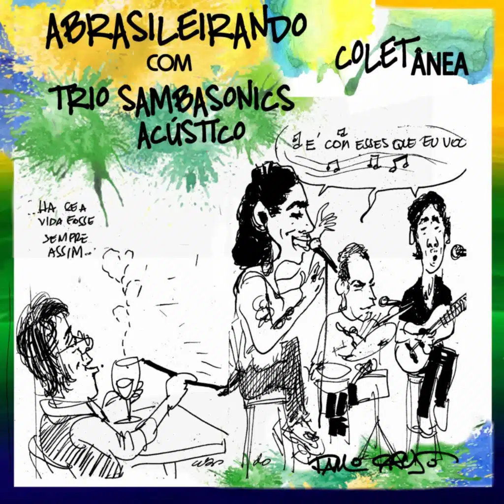 Coletânea Abrasileirando Com Trio Sambasonics Acústico (feat. Andrea Rodeguero)