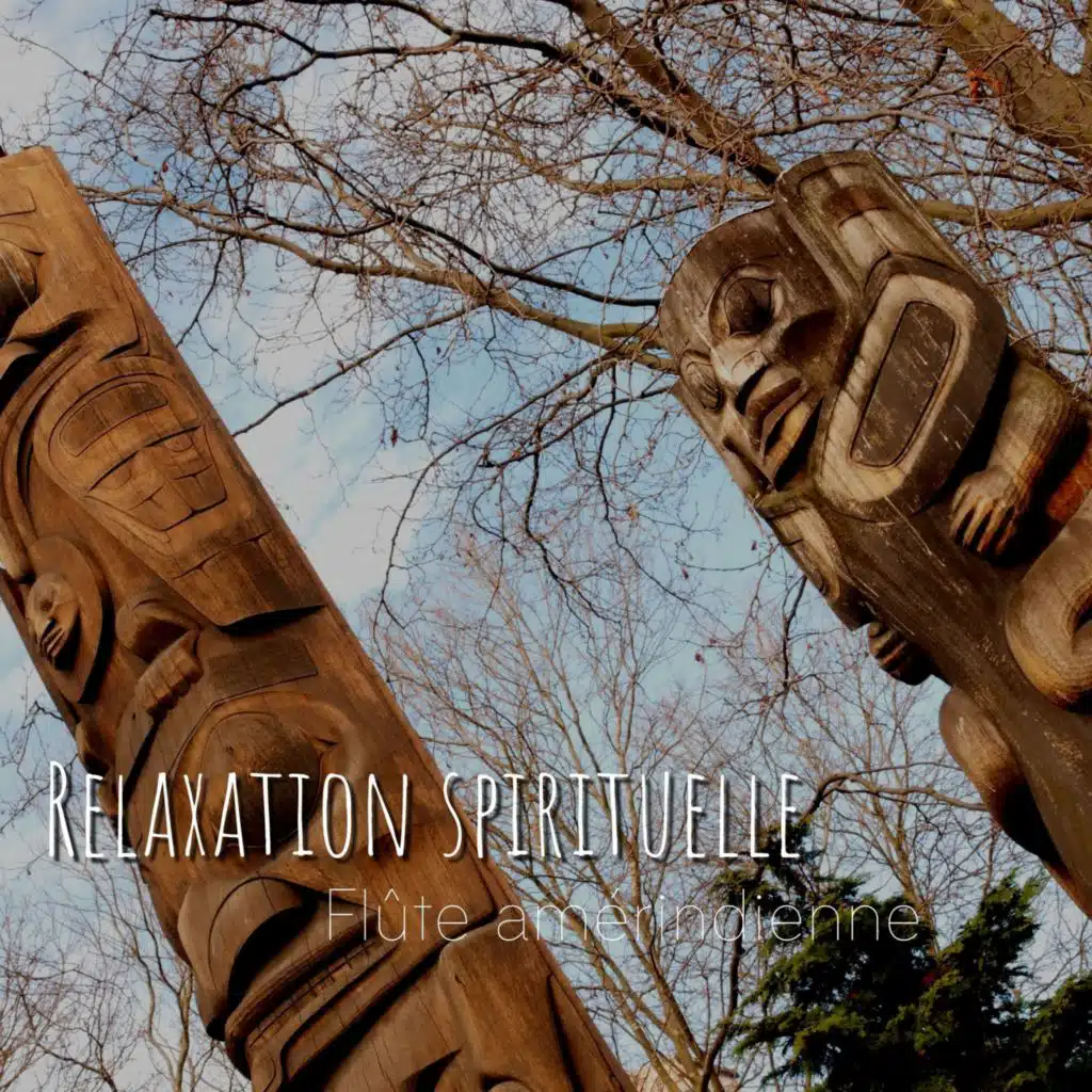 Relaxation spirituelle - Flûte amérindienne