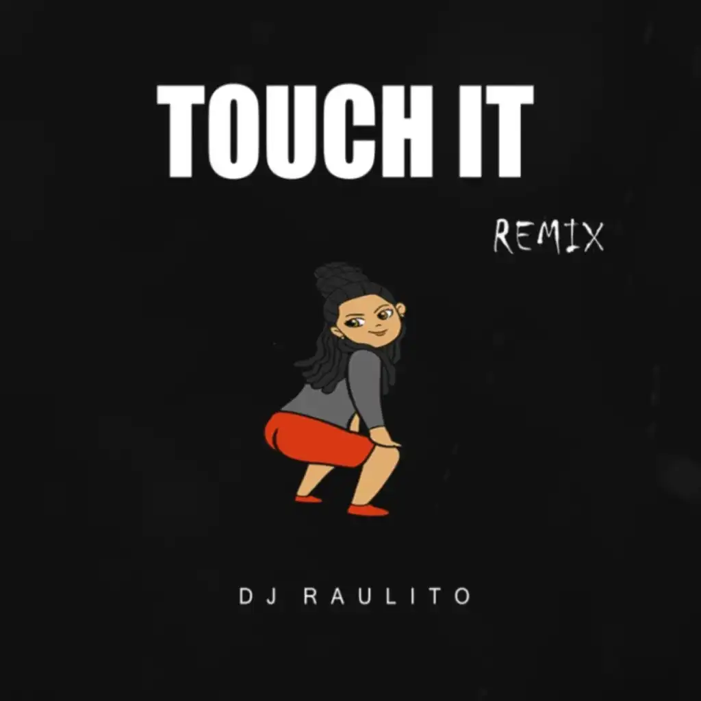 Touch It (Remix)