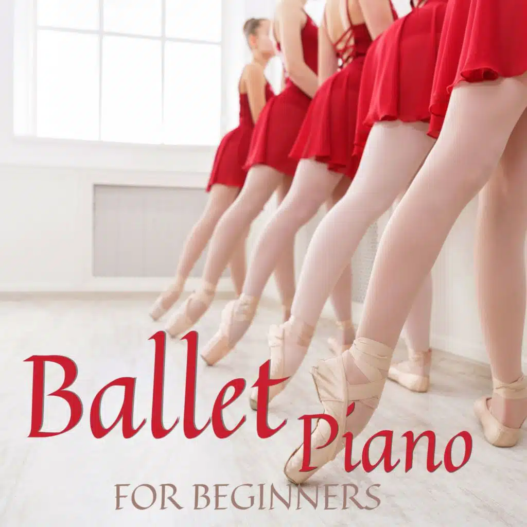 Ballet Piano Music for Beginners