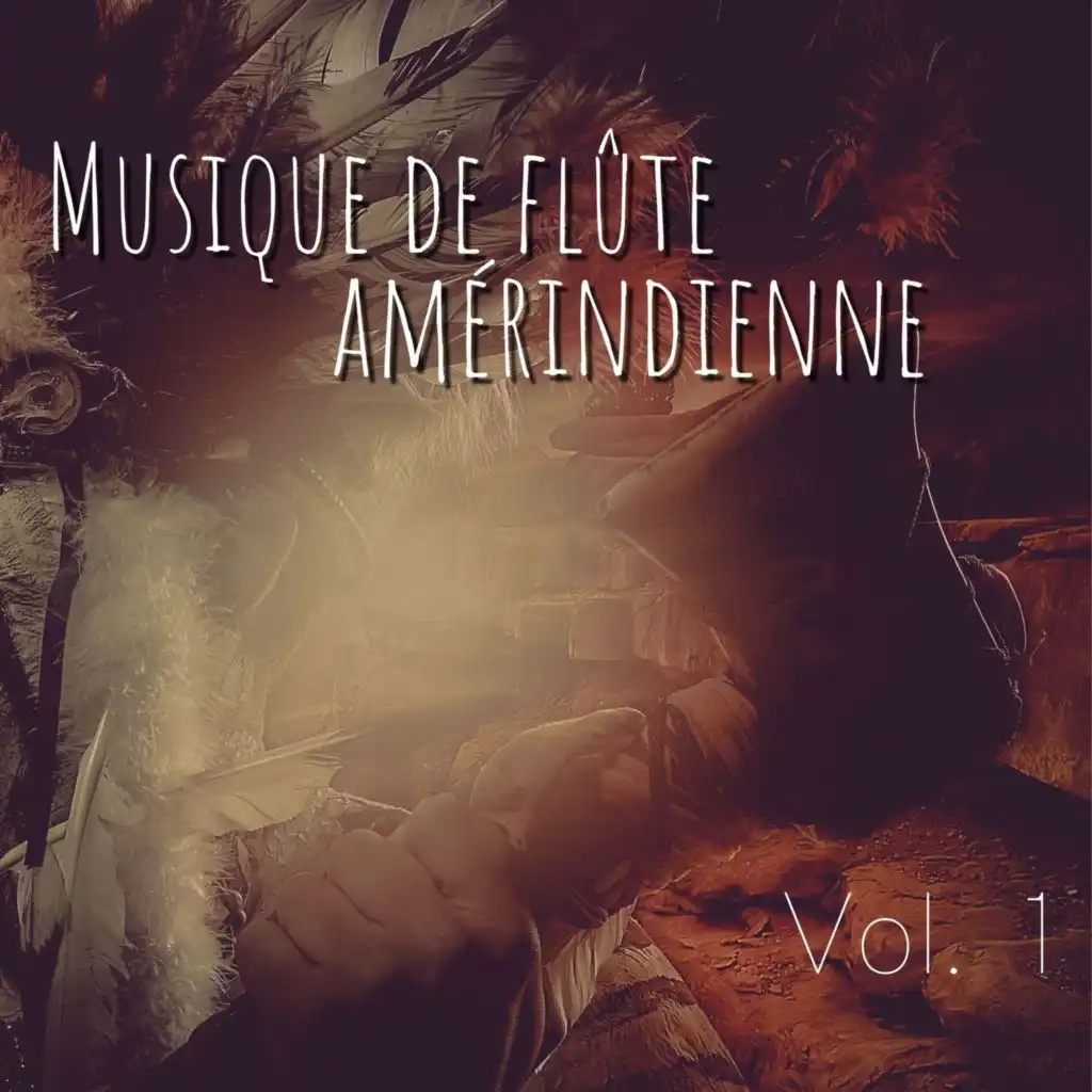 Musique de flûte amérindienne Vol. 1