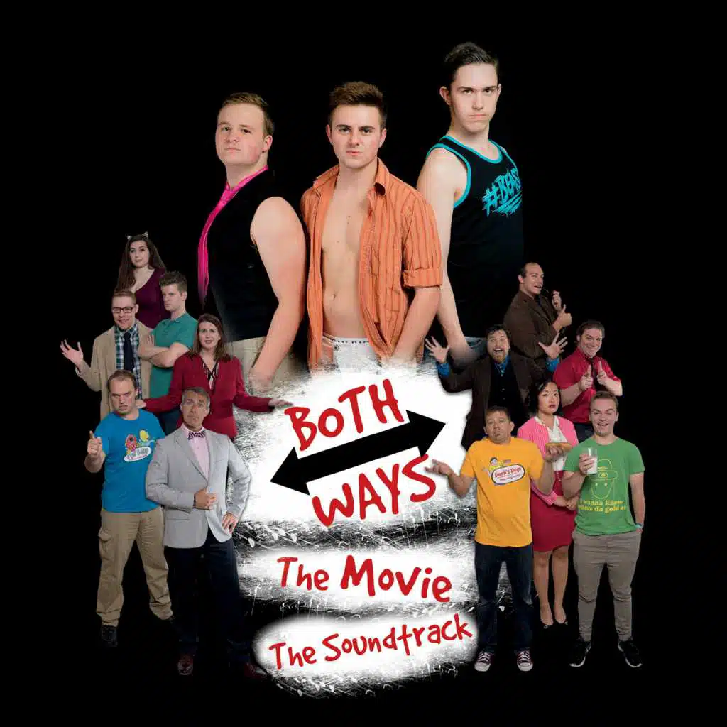 Both Ways: The Movie (The Soundtrack)