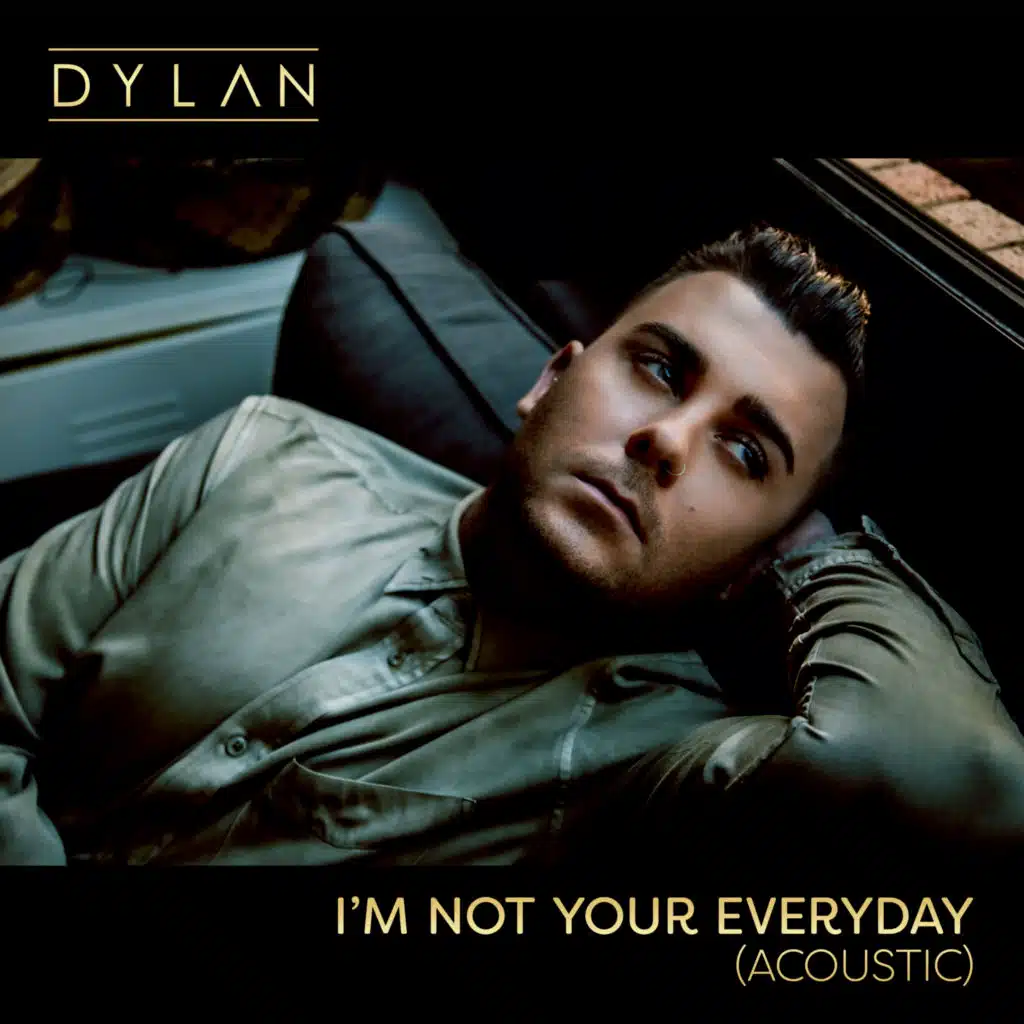 I'm Not Your Everyday (Acoustic)