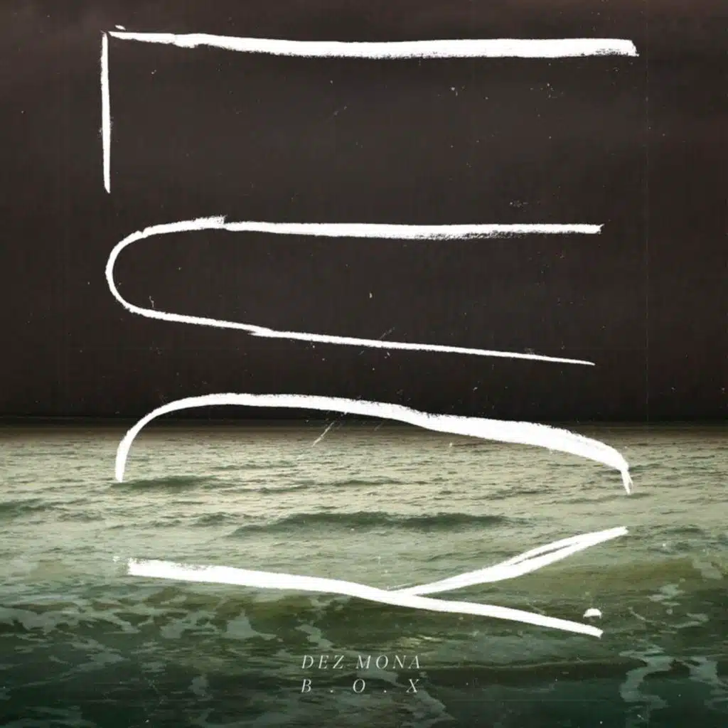 Dez Mona & B.O.X