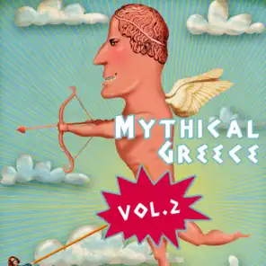 Mythical Greece, Vol. 2