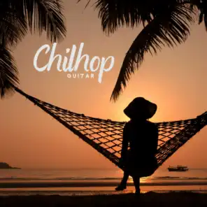 Chilhop Guitar: Relaxing & Soothing Jazz Background Music for Study